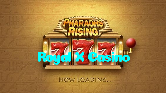 Royal X Casino